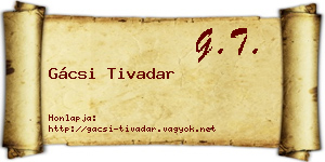Gácsi Tivadar névjegykártya